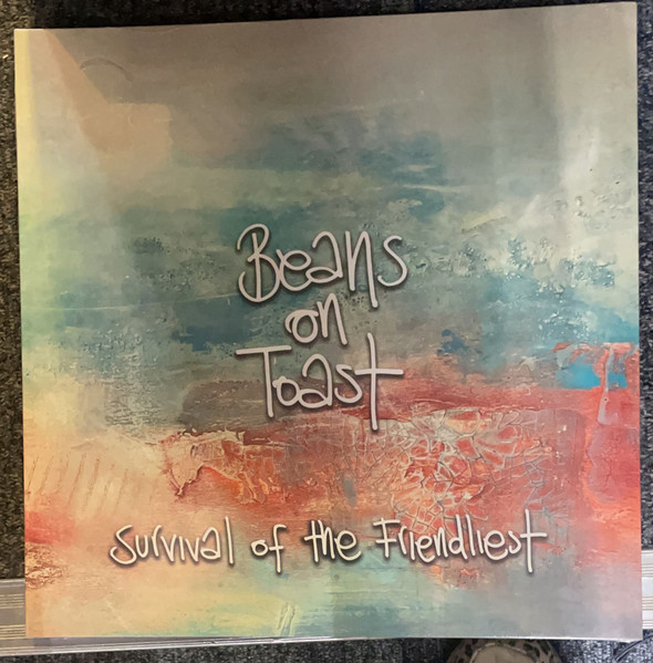 Beans On Toast - Survival Of The Friendliest | Beans On Toast Music (BOT14) - main Beans On Toast - Survival Of The Friendliest | Beans On Toast Music (BOT14) - main