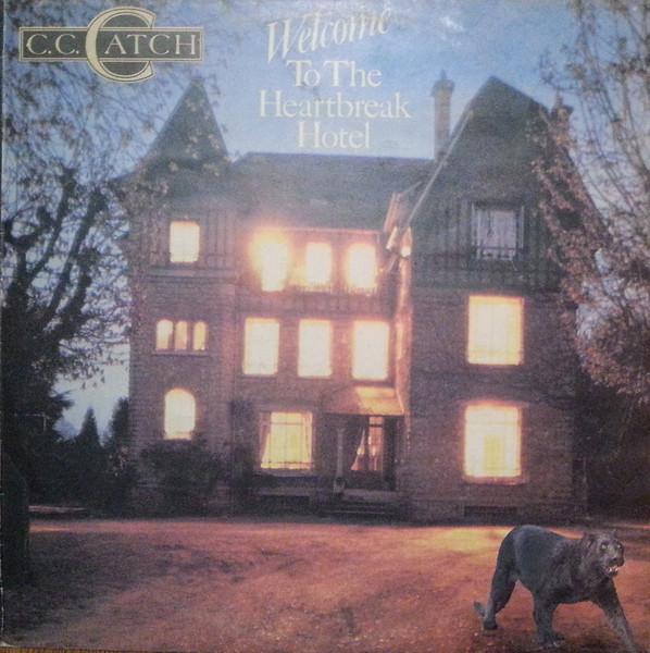 C.C. Catch - Welcome To The Heartbreak Hotel | Балкантон (ВТА 12206)