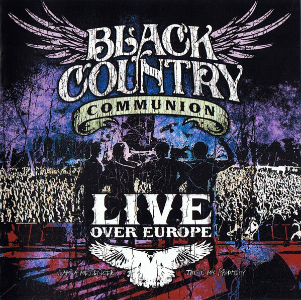 Black Country Communion - Live Over Europe | Mascot Records (M 7362 2)