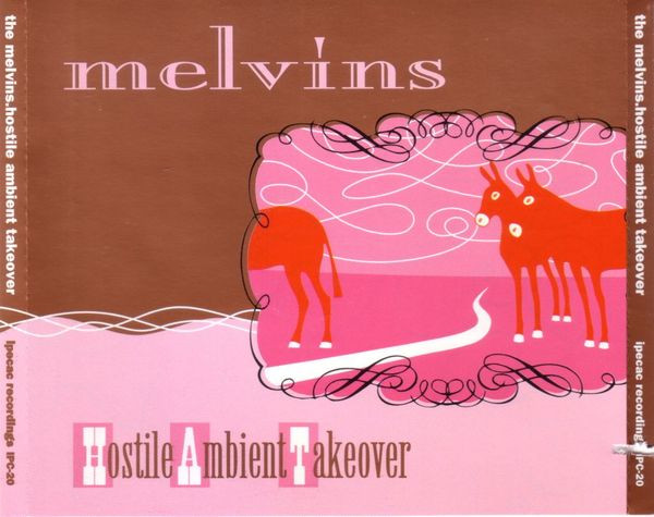 Melvins - Hostile Ambient Takeover | Ipecac Recordings (IPC-20) - main
