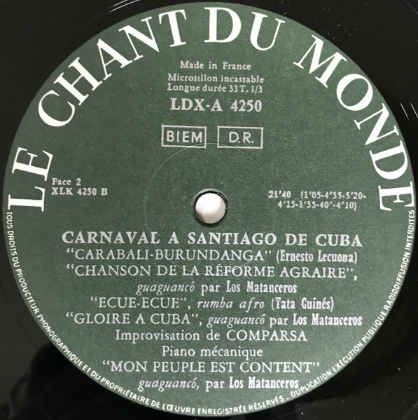 Various - Carnaval A Santiago De Cuba | Le Chant Du Monde (LDX - A - 4250) - 4 Various - Carnaval A Santiago De Cuba | Le Chant Du Monde (LDX - A - 4250) - 4