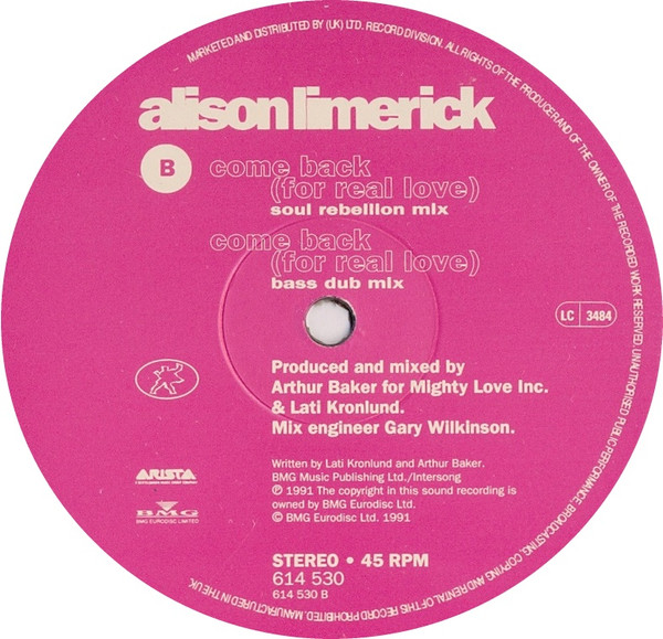 Alison Limerick - Come Back (For Real Love) | Arista (614 530) - 3