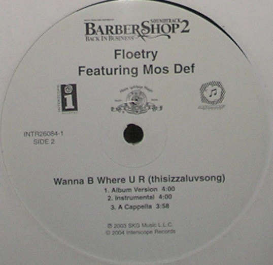 Floetry Featuring Mos Def - Wanna B Where U R (thisizzaluvsong) | Interscope Records (INTR26084-1) - main Floetry Featuring Mos Def - Wanna B Where U R (thisizzaluvsong) | Interscope Records (INTR26084-1) - main
