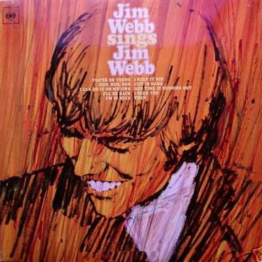 Jimmy Webb - Jim Webb Sings Jim Webb | CBS (63355)