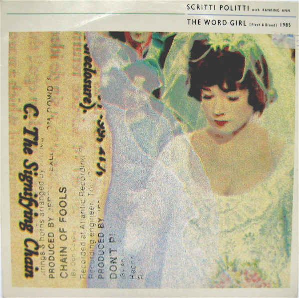 Scritti Politti With Ranking Ann - The Word Girl | Virgin (VS 747) - main Scritti Politti With Ranking Ann - The Word Girl | Virgin (VS 747) - main