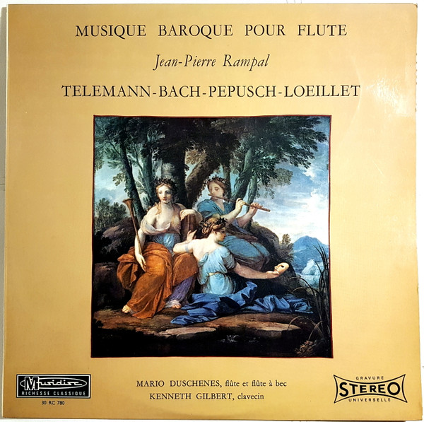 Georg Philipp Telemann - Wilhelm Friedemann Bach - Johann Christoph Pepusch - Jean-Baptiste Loeillet / Jean-Pierre Rampal , Mario Duschenes , Kenneth Gilbert - Musique Baroque Pour Flûte | Musidisc (30 RC 780) - main
