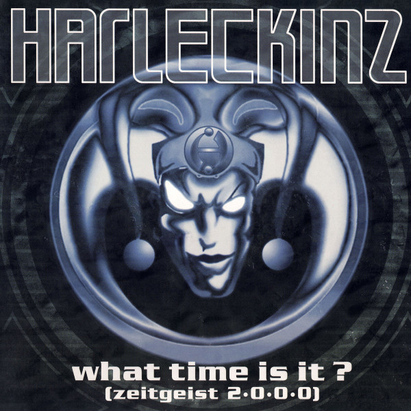 Harleckinz - What Time Is It ? (ZeitGeist 2.0.0.0) / Trinity | Superior Records (3984 26958-0)