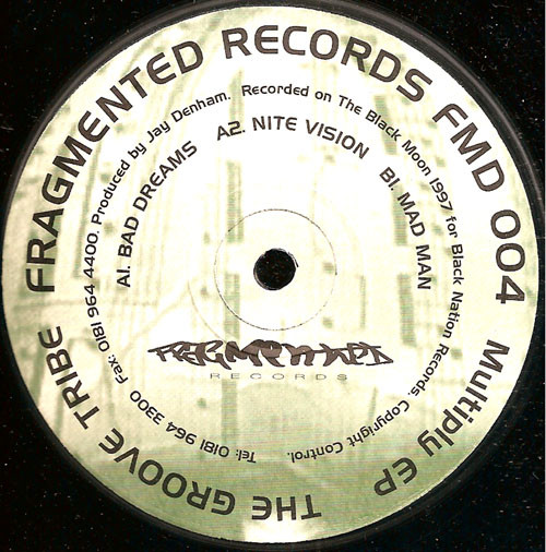 The Groove Tribe - Multiply EP | Fragmented Records (FMD 004)