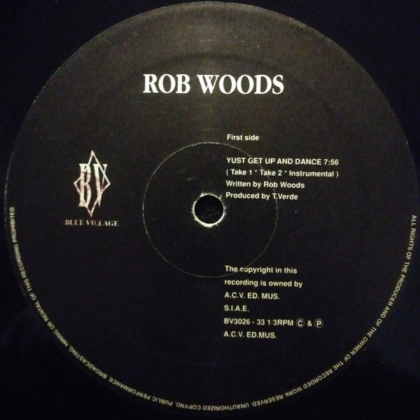 Robert Woods - Yust Get Up And Dance | Blue Village (BV 3026)