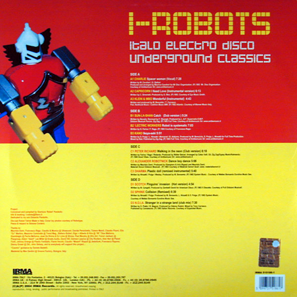 I-Robots - Italo Electro Disco Underground Classics | Irma Records (IRMA 515186-1) - 2