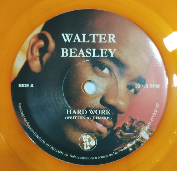 Walter Beasley - Hard Work / Night Crawler | Na Vitrola Records (none) - 4 Walter Beasley - Hard Work / Night Crawler | Na Vitrola Records (none) - 4