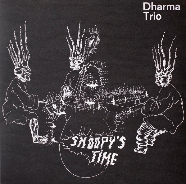 Dharma Trio - Snoopy's Time | SouffleContinu Records (FFL039) - 2 Dharma Trio - Snoopy's Time | SouffleContinu Records (FFL039) - 2