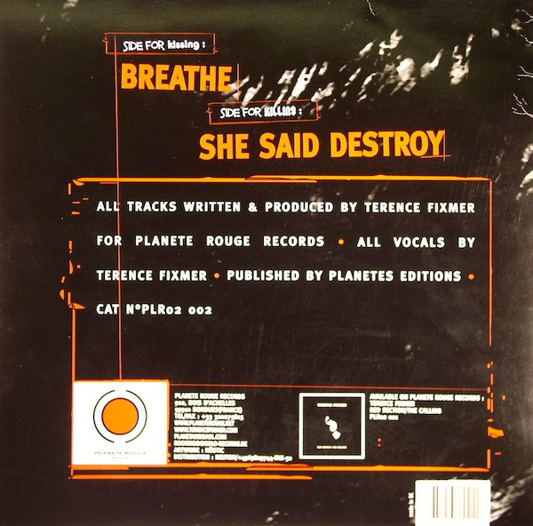 Terence Fixmer - Breathe / She Said Destroy | Planete Rouge Records (PLR02 002) - 2