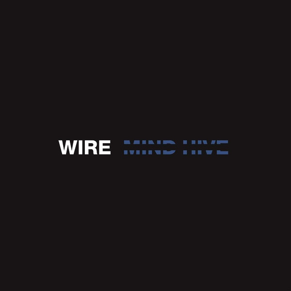 Wire - Mind Hive | Pinkflag (PF25LP) - main