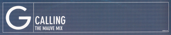 Geri Halliwell - Calling (The Mauve Mix) | EMI (12EMDJX 606) - 3