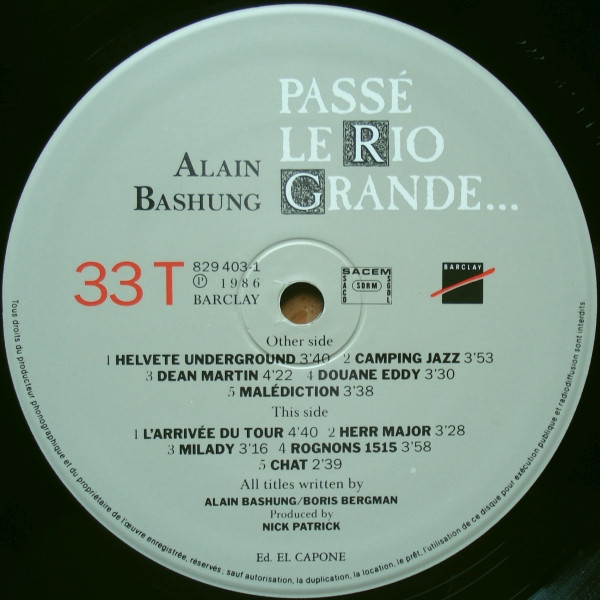 Alain Bashung - Passé Le Rio Grande... | Barclay (829 403-1) - 3