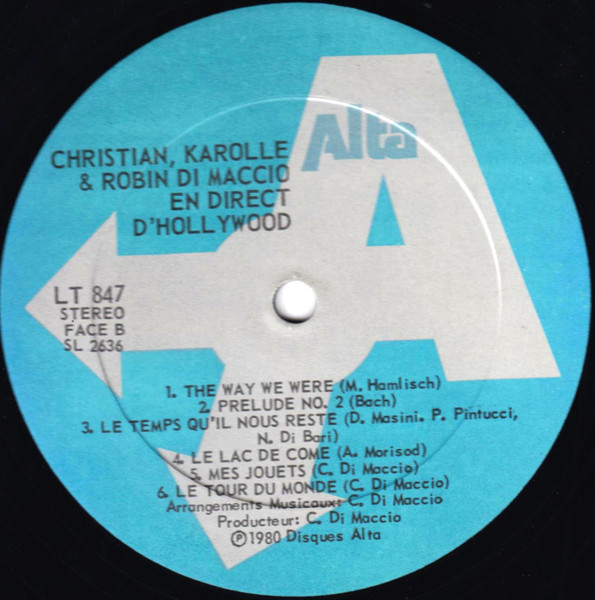 Christian Di-Maccio , Karolle Di-Maccio & Robin Di-Maccio - Christian, Karolle & Robin En Direct D'Hollywood | Alta (LT 847) - 4