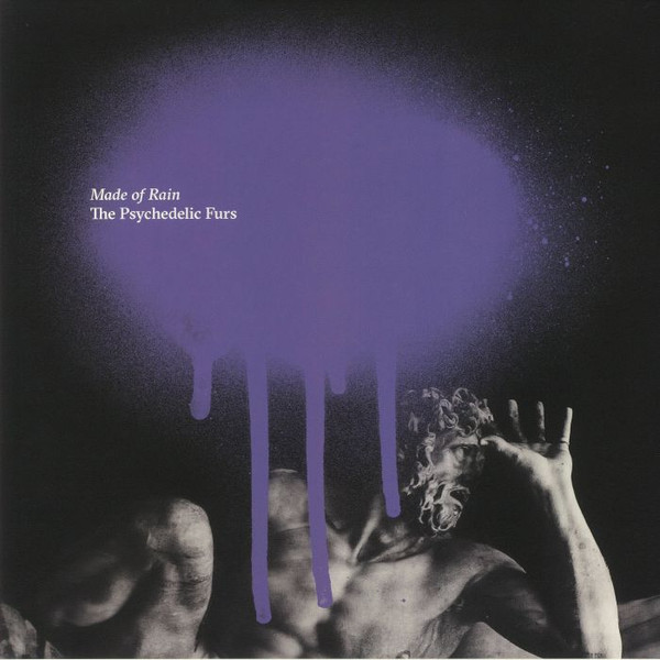 The Psychedelic Furs - Made Of Rain | Cooking Vinyl (COOKLP762) - main