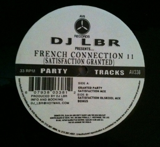 DJ LBR - French Connection 11 (Satisfaction Granted) | AV8 Records (AV338) - 3