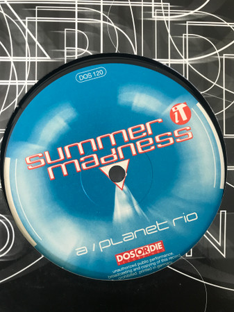 Summer Madness - Planet Rio | Dos Or Die Recordings (DOS 120) - main