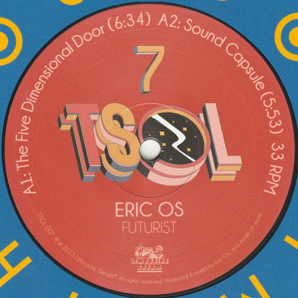 Eric OS - Futurist | Limousine Dream (TSOL 007)