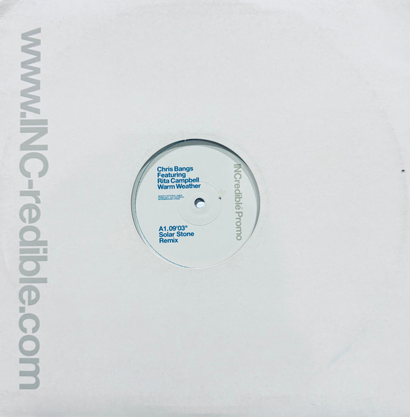 Chris Bangs Featuring Rita Campbell - Warm Weather | INCredible (INCS2TP1 / INSC2TP2)