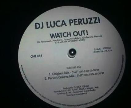 Luca Peruzzi - Watch Out! | CHR (CHR 054) - main