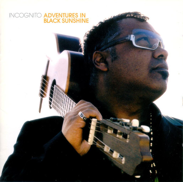 Incognito - Adventures In Black Sunshine | Edel Records (0156182ERE)