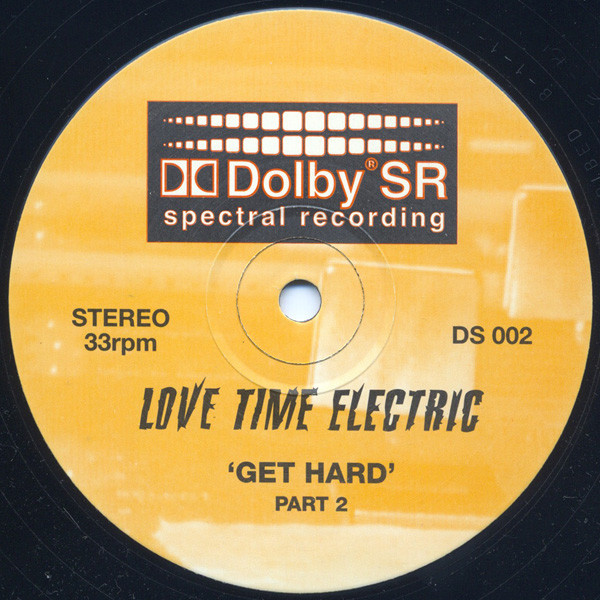 Love Time Elektrik - Get Hard | Spectral Recordings (DS 002) - main