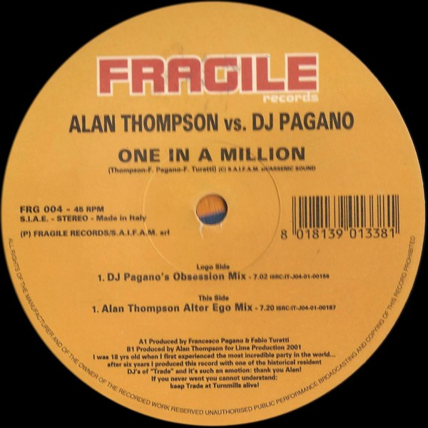 Alan Thompson vs. Pagano - One In A Million | Fragile Records (FRG 004)