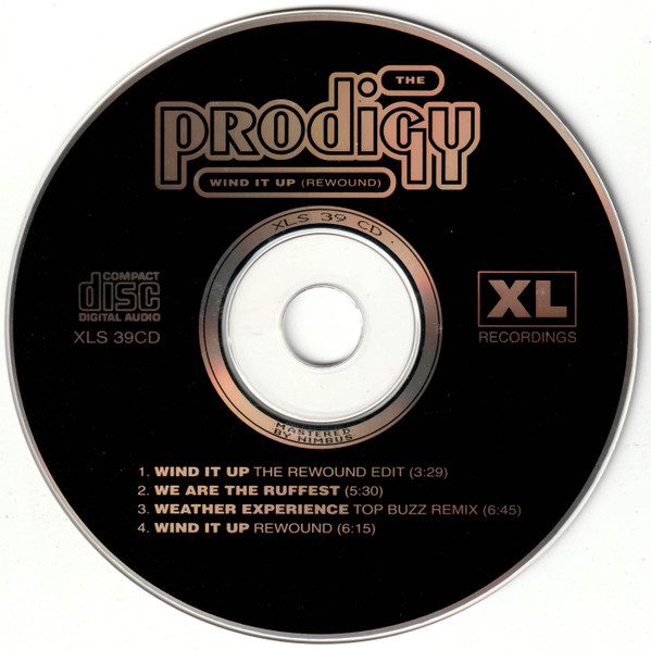 The Prodigy - Wind It Up (Rewound) | XL Recordings (XLS 39CD) - 4 The Prodigy - Wind It Up (Rewound) | XL Recordings (XLS 39CD) - 4
