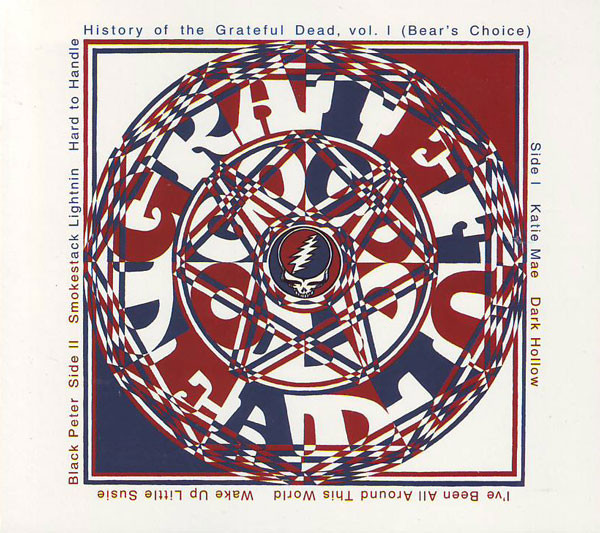The Grateful Dead - History Of The Grateful Dead, Vol. 1 (Bear's Choice) | Warner Bros. Records (BS 2721) - 2 The Grateful Dead - History Of The Grateful Dead, Vol. 1 (Bear's Choice) | Warner Bros. Records (BS 2721) - 2