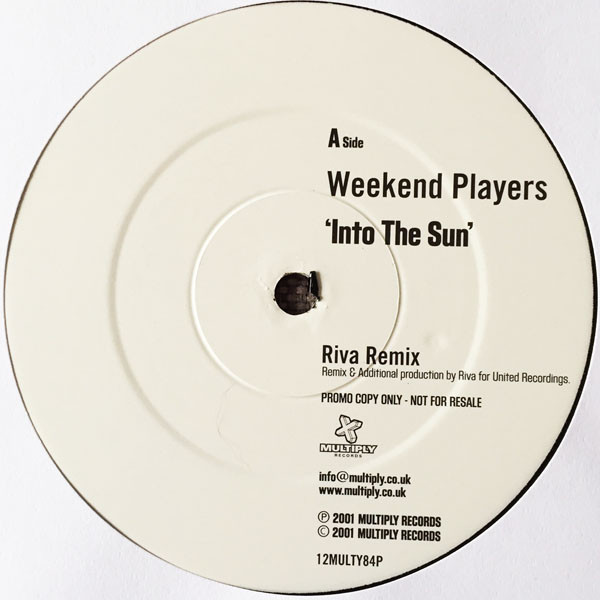 Weekend Players - Into The Sun | Multiply Records (12MULTY 84P) - main