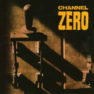 Channel Zero - Unsafe | Cortex (CTX016CD) - main Channel Zero - Unsafe | Cortex (CTX016CD) - main