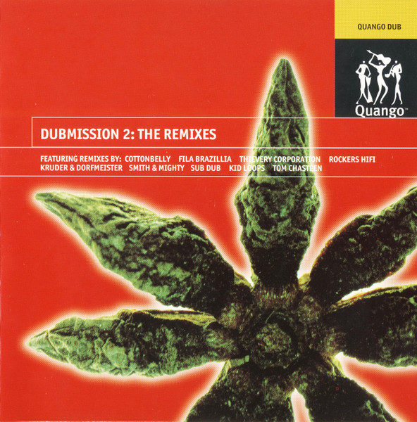 Various - Dubmission 2: The Remixes | Quango Records (524 421-2)