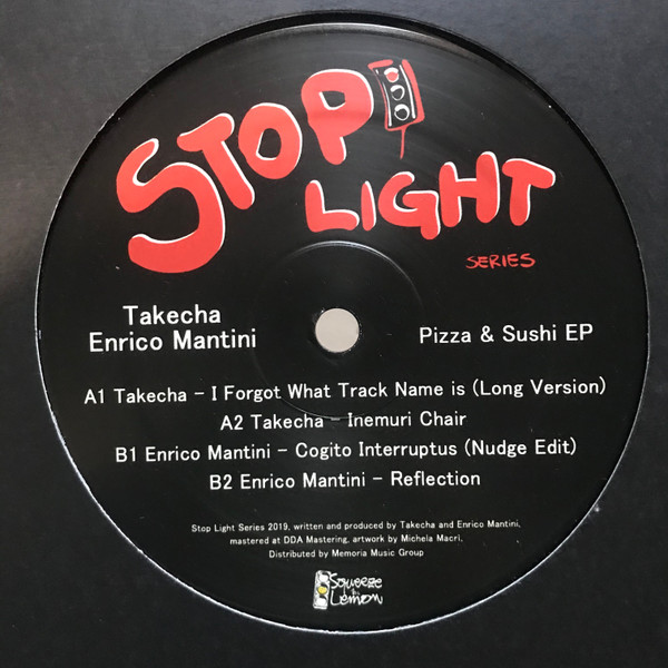 Takecha , Enrico Mantini - Pizza & Sushi EP | Squeeze The Lemon (SLS001) - main Takecha , Enrico Mantini - Pizza & Sushi EP | Squeeze The Lemon (SLS001) - main