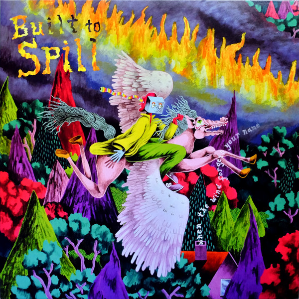 Built To Spill - When The Wind Forgets Your Name | Sub Pop (SP 1510)