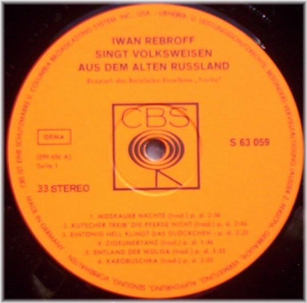 Ivan Rebroff & Balalaika Ensemble Troika - Iwan Rebroff Singt Volksweisen Aus Dem Alten Russland | CBS (S 63 059) - 3 Ivan Rebroff & Balalaika Ensemble Troika - Iwan Rebroff Singt Volksweisen Aus Dem Alten Russland | CBS (S 63 059) - 3