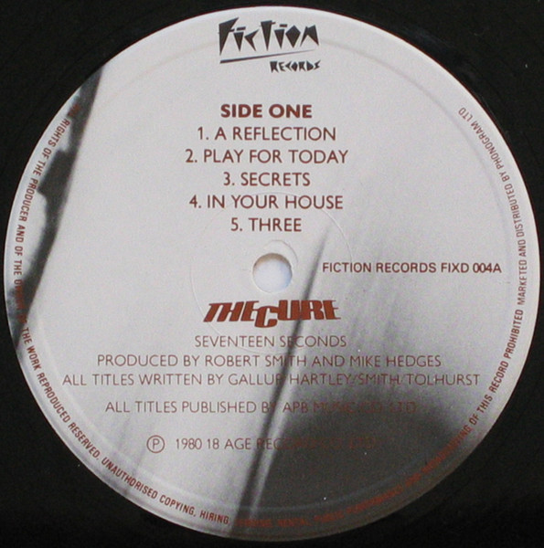 The Cure - Seventeen Seconds | Fiction Records (FIXD 4) - 3
