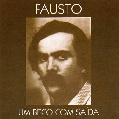 Fausto Bordalo Dias - Um Beco Com Saída | Orfeu (STAT 034) - main