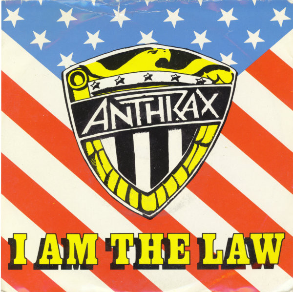 Anthrax - I Am The Law | Island Records (12 IS 316)