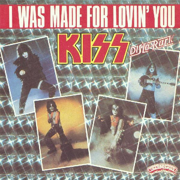 Kiss - I Was Made For Lovin' You | Casablanca (45 CB 1182)