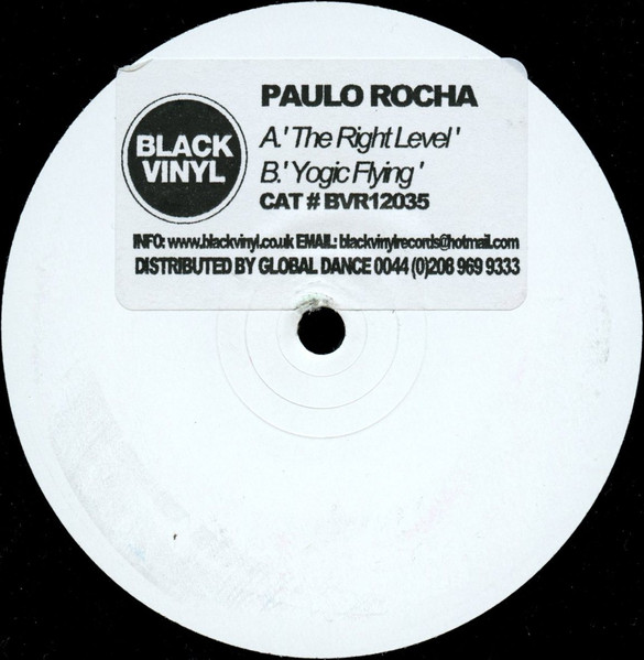 Paulo Rocha - The Right Level / Yogic Flying | Black Vinyl Records (BVR 12035) - main