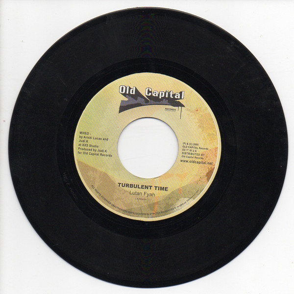 Lutan Fyah / Malijah - Turbulent Time / Rasta Pickney | Old Capital Records (OC7 01.2)