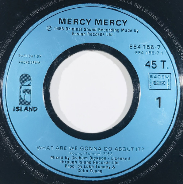 Mercy, Mercy - What Are We Gonna Do About It? | Phonogram (884 156-7) - 3 Mercy, Mercy - What Are We Gonna Do About It? | Phonogram (884 156-7) - 3