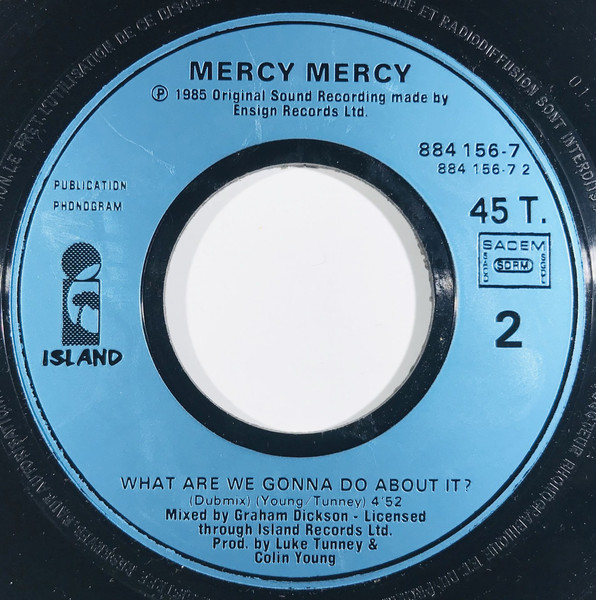 Mercy, Mercy - What Are We Gonna Do About It? | Phonogram (884 156-7) - 4 Mercy, Mercy - What Are We Gonna Do About It? | Phonogram (884 156-7) - 4