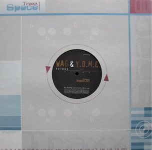 DJ Wag & Y.O.M.C. - Futuro | Space Traxx (SPAX 012) - 3