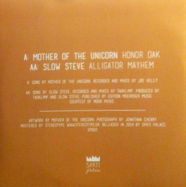 Mother Of The Unicorn + Slow Steve - Split 7" | Späti Palace (SP002) - 2 Mother Of The Unicorn + Slow Steve - Split 7" | Späti Palace (SP002) - 2