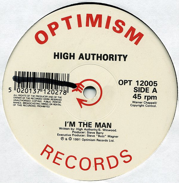 High Authority - I'm The Man | Optimism Records (OPT 12005) - main