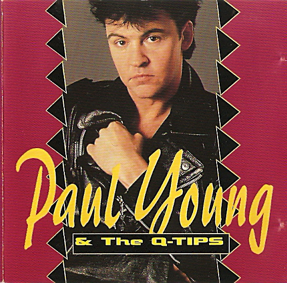 Paul Young & The Q Tips - Paul Young & The Q-Tips | Tring (JHD031)